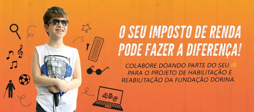 fundacao dorina nowill para cegos como ajudar imposto de renda banner